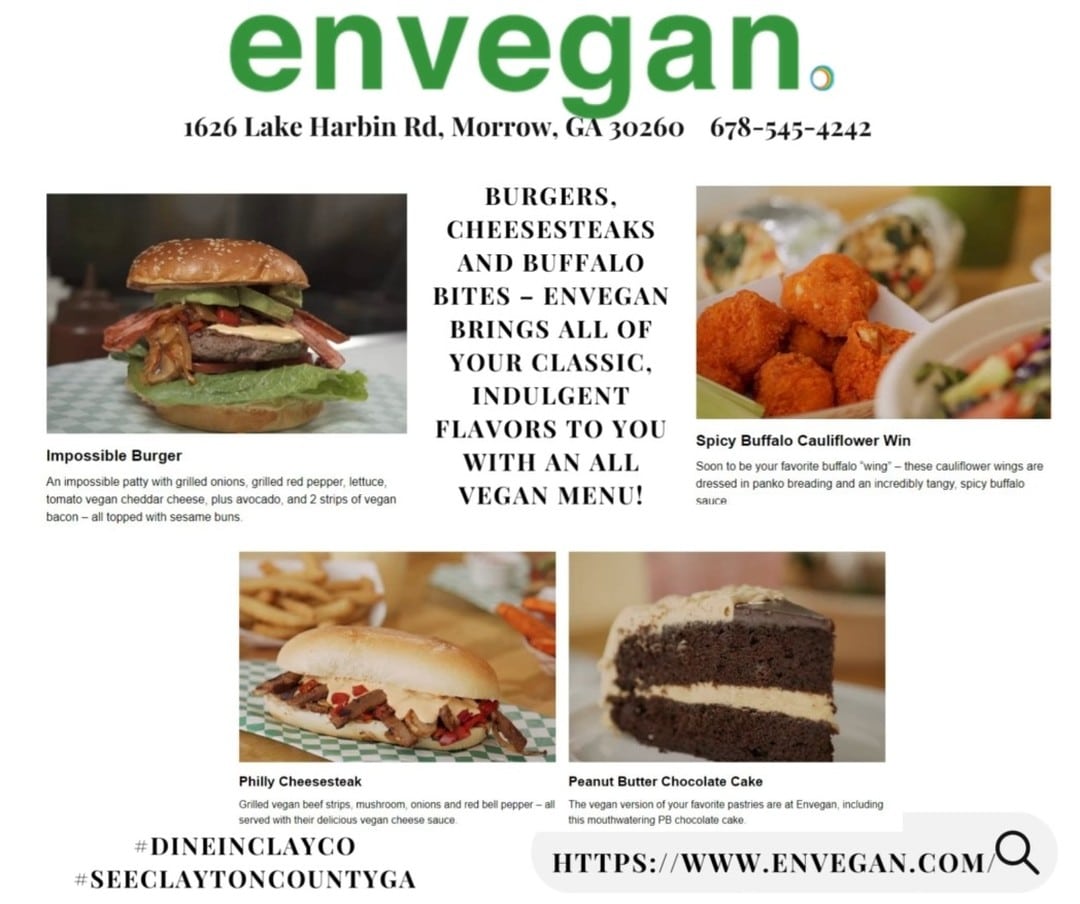 Burgers, Cheesesteaks and Buffalo bites – Envegan brings all of your classic, indulgent flavors to you with an all vegan menu! T They use whole food ingredients and vegan meat alternatives like the impossible, savory vegan beef strips and fried buffalo cauliflower.
#dineinclayco #seeclaytoncountyga #envegan