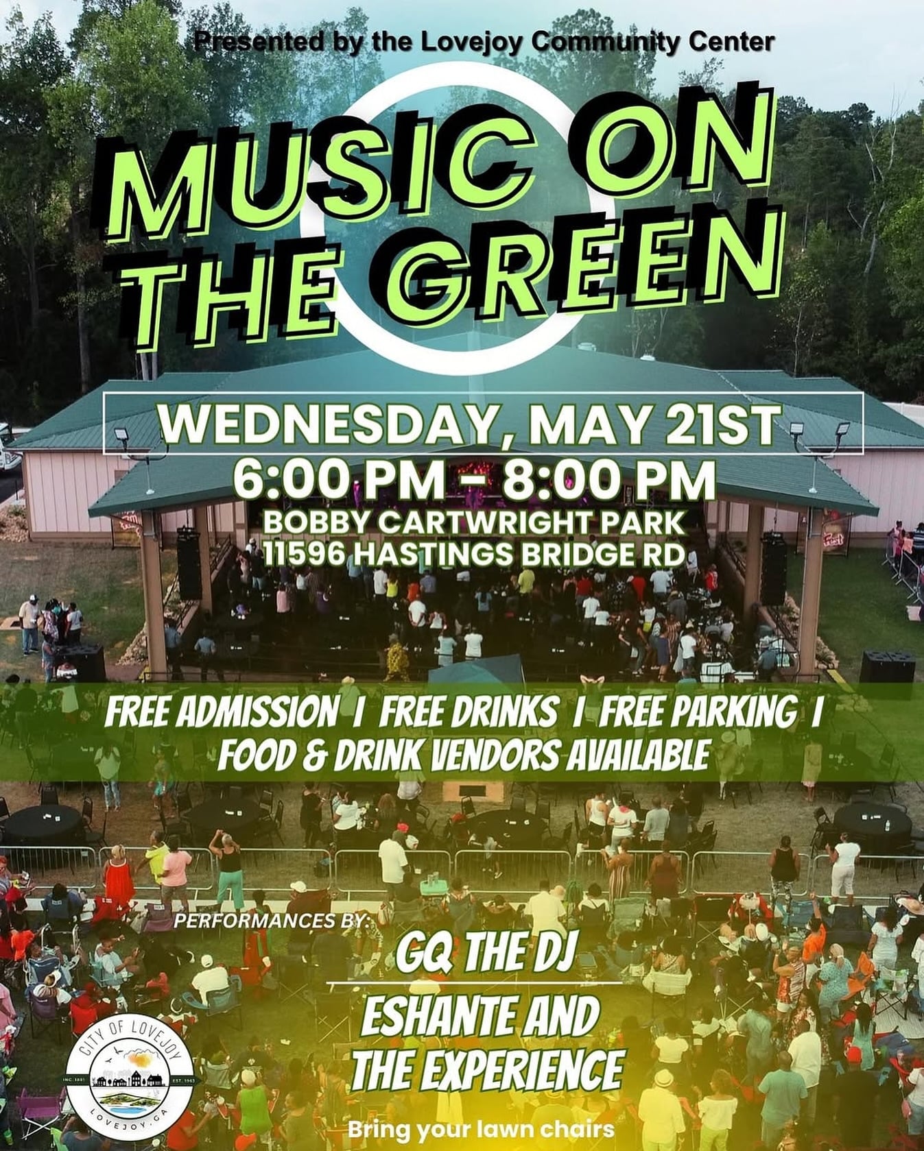 Join the Lovejoy Community Center for ‘Music on the Green’ This is a FREE event that is open to ALL!
Bring your lawn chairs and coolers while you kick your feet up and enjoy live entertainment from @gqthedj & @eshantemusic and the experience.
There will be food and drink vendors on site but you can byob (Please drink responsibly) and of course there is FREE parking!
This event will be held at the Bobby Cartwright Park - Lovejoy Event Center
11596 Hastings Bridge Road, Lovejoy, GA
Wednesday, May 21, 2025
6 pm to 8 pm
#lovejoyga #jonesboroga #riverdalega #forestparkga #morrowga #lakecityga #seeclaytoncountyga #claytoncountyga #musicfestival #winedownwednesday #claytoncounty