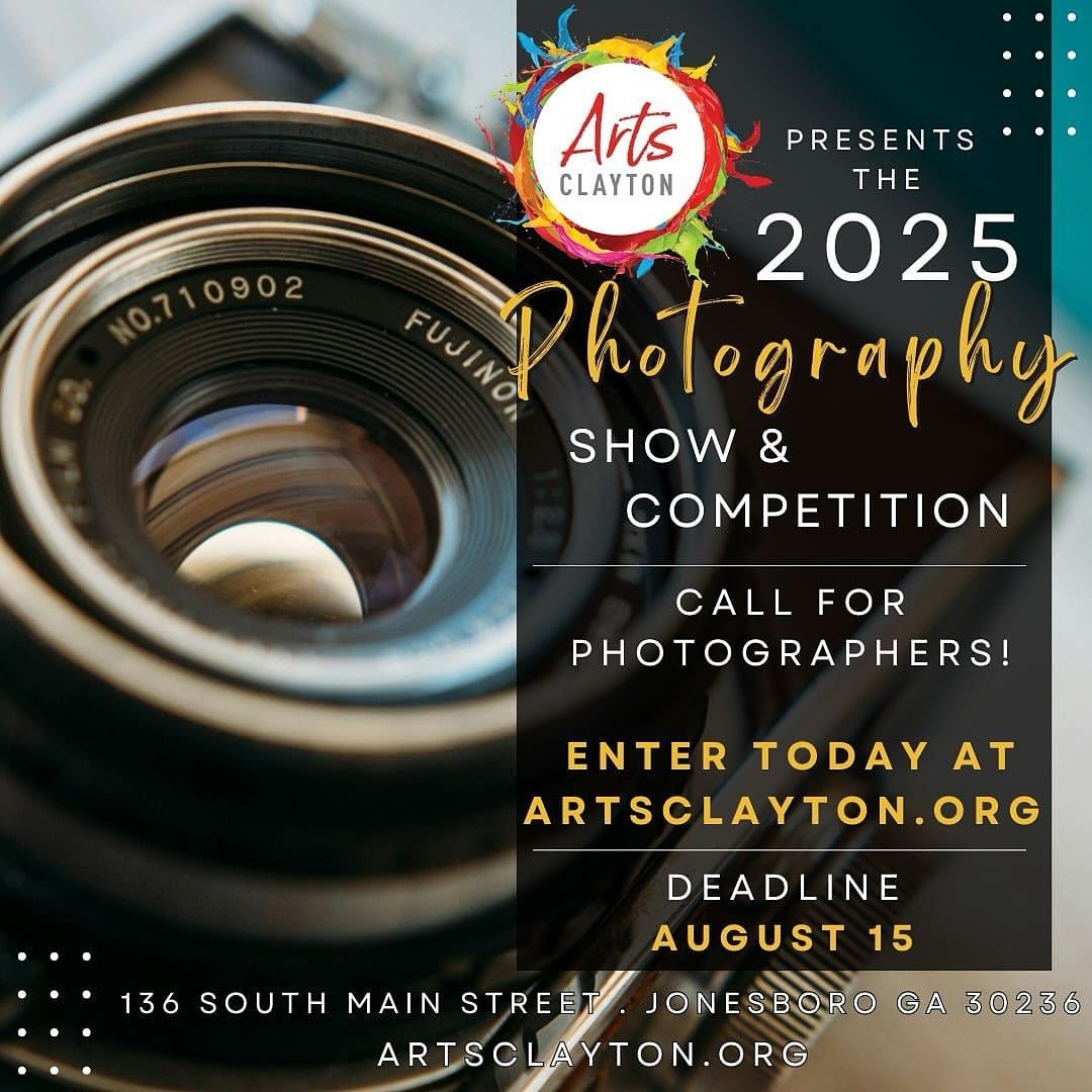 @artsclayton is seeking compelling photographic works for our upcoming 2025 Juried Photography Show and Competition 📸
This competition is open to all styles and subjects, this competition celebrates creativity, technical skill and storytelling through the lens.
Enter today on Artsclayton.org
#seeclaytoncountyga #claytoncounty #claytoncountyga #forestparkga #jonesboroga #rexga #LovejoyGA #riverdalega #morrowga #lakecityga #photographer #contentcreators #photography
#travelblogger #travelvlog #exploregeorgia #explorepage #dineinclayco #southsideatl #atlantaga
