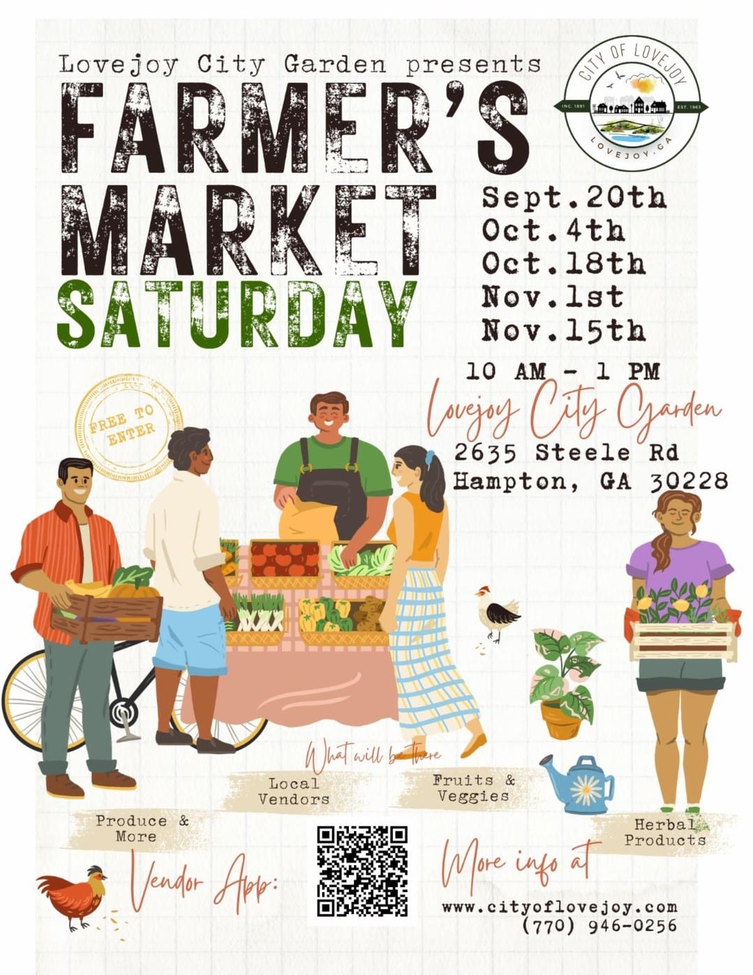 🍂 Don't miss the last Farmers Market Saturday of the season at Lovejoy City Garden! 🥬

We're celebrating local flavor! Grab the freshest seasonal harvests, discover unique finds from Local Vendors, and stock up on Herbal Products before the year ends. It's the perfect way to support our community and enjoy a great Saturday morning!

✨ Upcoming Dates:

November 15th, 2025

Time: 10 AM - 1 PM

Location: Lovejoy City Garden (2635 Steele Rd, Hampton, GA)

Entry is FREE! Find your fun, and immerse yourself in the community of Clayton County, GA!

#SeeClaytonCountyGA #FarmersMarket #LovejoyGA #SupportLocal #FreshProduce #GeorgiaEvents