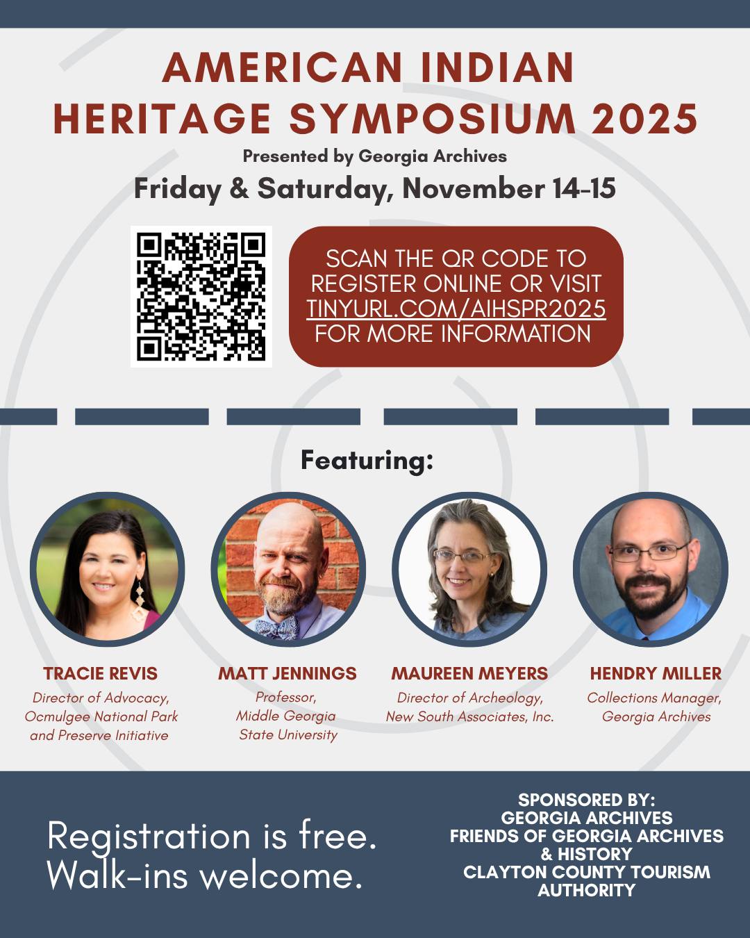 The 2025 American Indian Heritage Symposium is happening right here in Morrow, GA, at the Georgia Archives (5800 Jonesboro Road)! As a proud sponsor, the Clayton County Tourism Authority invites you to this FREE two-day, in-person event on November 14–15.

Don't miss the powerful keynote address on Friday, November 14, at noon as part of the Lunch & Learn series! Tracie Revis, Director of Advocacy for the Ocmulgee National Park & Preserve Initiative, will open the program by exploring the “Reflection and Reconciliation: Muscogee Reconnection to the Ancestral Homelands.”

The symposium continues with sessions on:

The Native Presence at Ocmulgee in the Twentieth Century (Matt Jennings)

Mississippian and Contact Period Archaeology (Maureen Meyers)

Tomochichi’s Grave: Burial, Identity, and Alliances (Hendry Miller)

Join us to deepen your understanding of Georgia’s rich Indigenous past and present! Advance registration is strongly encouraged, but walk-ins are welcome.

See the full schedule and register today: https://tinyurl.com/AIHS2025

#SeeClaytonCountyGA #GeorgiaArchives #IndigenousHistory #FreeEvent