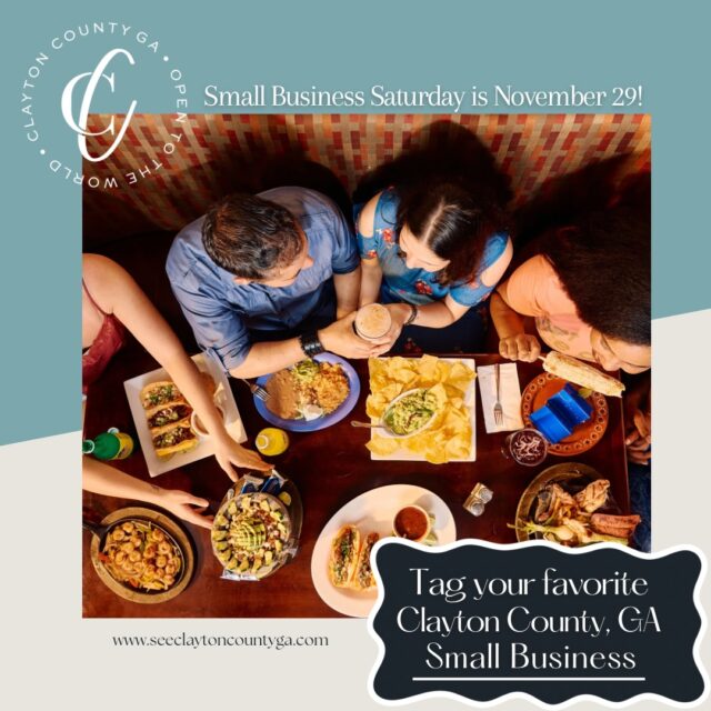 Clayton County GA Small Business Saturday is November 29!

Comment below a small and locally owned business in Clayton County, GA that is a must for visitors to check out and support! 

We look forward to seeing your comments.

#seeclaytoncountyga #claytonconnected #smallbusiness