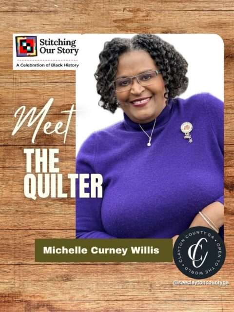 ✨ Quilter Spotlight: Michelle Curney Willis ✨

Meet Michelle Curney Willis, a master quilt artist and third-generation quilter whose work is deeply rooted in legacy, faith, and storytelling. With more than 27 years of quilting experience, Michelle was introduced to the art form by both her paternal grandmother, the late Lois Howard Jefferson, and her maternal grandmomma, the late Earlie Mae Curney—continuing a family tradition stitched across generations.

Michelle not only creates quilts but also teaches and speaks about quilting, sharing its power as both art and expression. One of her most meaningful moments came when a woman with significant hearing loss shared that, while she couldn’t hear the worship service in her church, she could still “worship” through the beauty of Michelle’s quilt hanging in the sanctuary. It’s moments like these that speak to the emotional and spiritual impact of her work.

Her featured pieces, African Girls – Series and She Gave Us Black Gold, reflect her love for the full quilting process—from selecting and cutting fabrics to piecing and especially quilting them together—bringing stories, heritage, and reverence to life through every stitch.

📍 Experience Michelle Curney Willis’ quilts and many more in person at Stitching Our Story: A Celebration of Black History Quilt Show.
🗓 Open every Thursday – Saturday through February 28
✨ Free admission and open to all!

#SeeClaytonCountyGA #QuiltShow #BlackHistory #ClaytonCountyGACulture