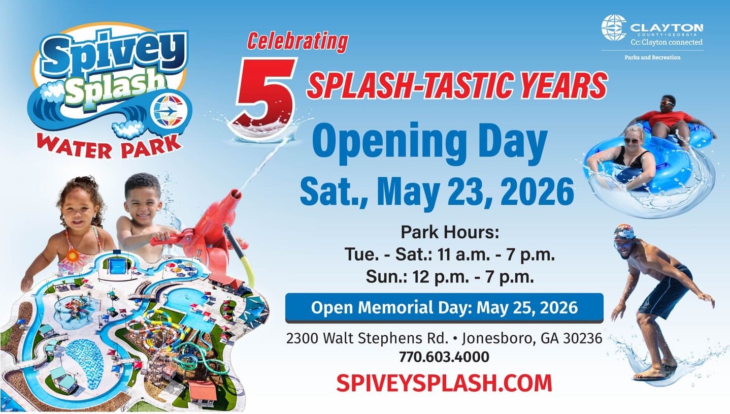 Make a splash this summer in Clayton County, GA 💦

Celebrate 5 years of fun at Spivey Splash Water Park, located inside Clayton County International Park—one of our top spots for family-friendly adventure just minutes south of Atlanta.

The water park officially opens for the 2026 season on Saturday, May 23 at 11 a.m., with a special opening on Memorial Day (Monday, May 25).

Planning a visit? Add Spivey Splash to your summer itinerary and explore even more ways to play, dine, and stay in Clayton County, GA.

#claytoncountyga #atlantametro #seeclaytoncountyga #summertime