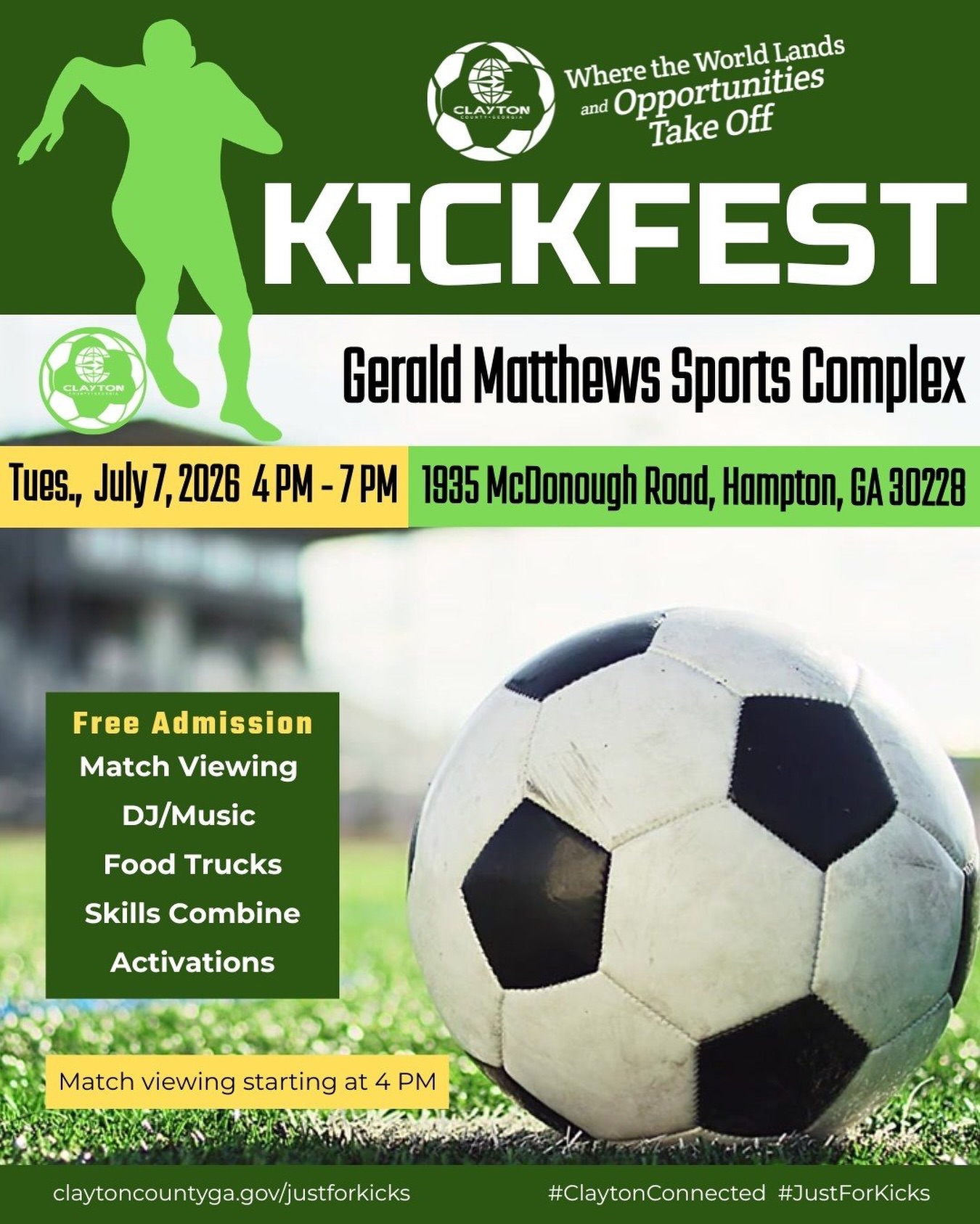 Another event to welcome the World Cup and soccer fans!
This summer, the world is coming to Clayton County, GA and you’re invited to be part of the excitement!

Head to KickFest on Tuesday, July 7, 2026, from 4 p.m. to 7 p.m. at Gerald Matthews Complex in the @cityoflovejoy (1935 McDonough Rd., Hampton, GA 30228) for an afternoon of global soccer spirit, family-friendly fun, live music, interactive activities, skills challenges, and match viewings.

Whether you’re visiting from across the globe or right here at home, this is a great opportunity to experience the energy, culture, and community that make Clayton County, GA Open to the World.

Visit our website to view the full schedule of events.

#SeeClaytonCountyGA #OpenToTheWorld #JustForKicks #ClaytonConnected #GlobalSoccer
