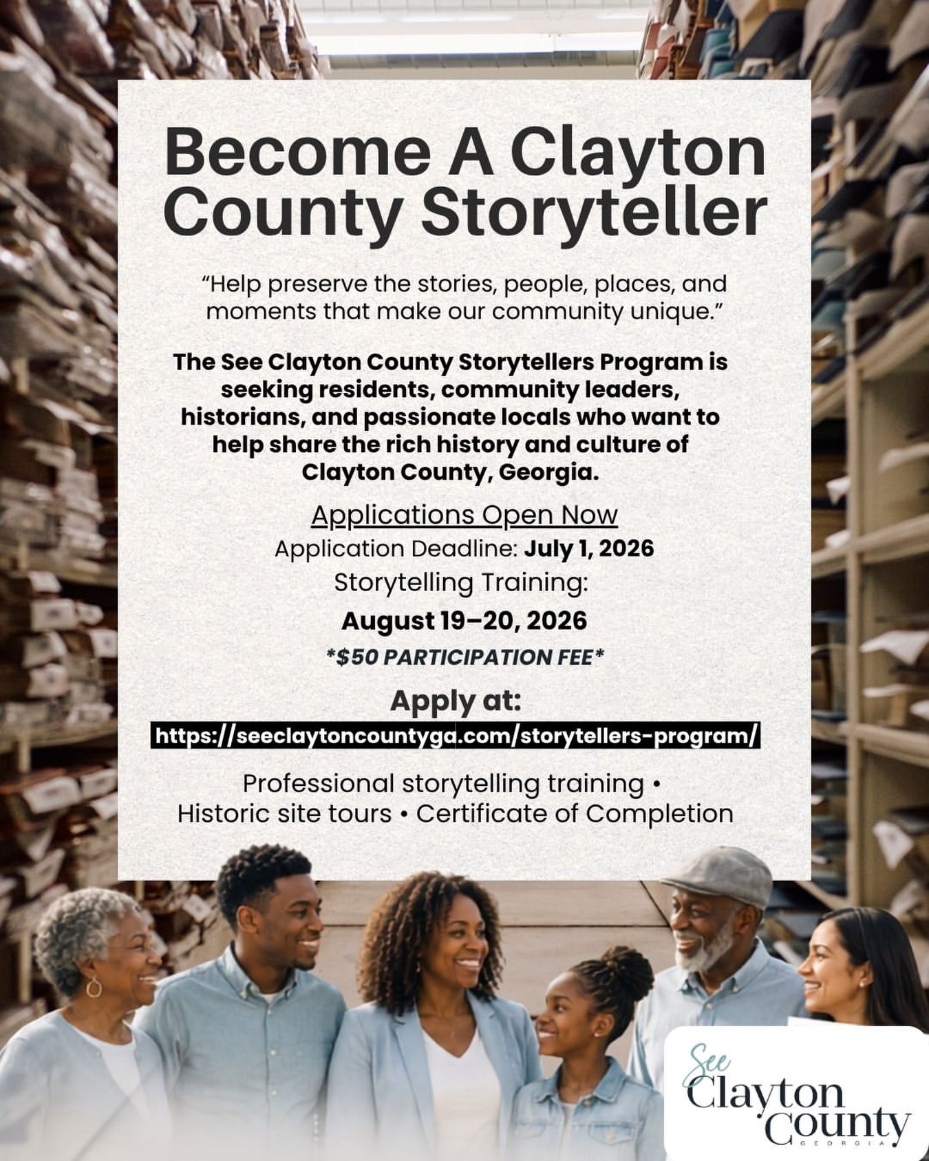 Every community has a story worth sharing. What’s yours?

The deadline to apply for the Clayton County Storytellers Program is July 1, 2026.

We’re looking for passionate residents, community leaders, history enthusiasts, creatives, and local advocates who want to help share the people, places, culture, and history that make Clayton County, GA unique.

Selected participants will receive professional storytelling training, educational experiences, and behind-the-scenes opportunities while helping preserve and celebrate our community for visitors and future generations.

Don’t miss your chance to be part of this unique program. Apply by July 1 using the link in our bio.

#SeeClaytonCountyGA #ClaytonCountyStorytellers #OpenToTheWorld #ClaytonConnected #ExploreGeorgia