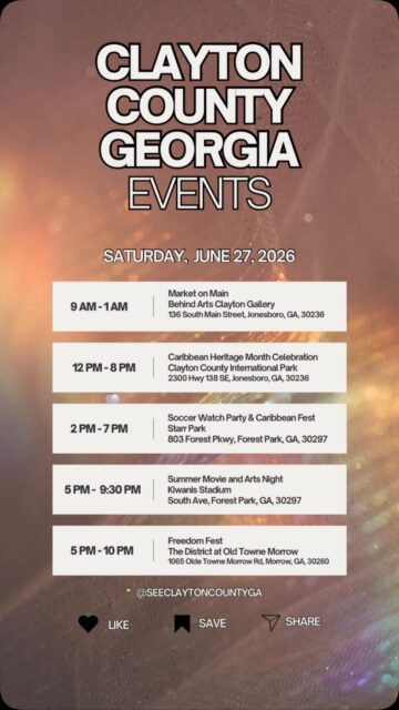 What’s happening in Clayton County, GA this Saturday? 👀

From cultural celebrations and live entertainment to a community market, a soccer watch party, and family-friendly fun, there’s plenty to experience across Clayton County, GA on Saturday, June 27. Whether you’re visiting for the day or looking for something new to explore, there’s an event waiting for you.

Swipe through to see what’s happening and start planning your Saturday.

Please note: The events featured in this post are not hosted or organized by See Clayton County, GA. We are sharing these events to help visitors and residents discover experiences happening throughout the destination.

For even more events around the county, visit our event calendar on our website. Link in bio. 

*Correction: Market on Main ends at 1 PM!*

#seeclaytoncountyga #claytoncountyga #claytonconnected