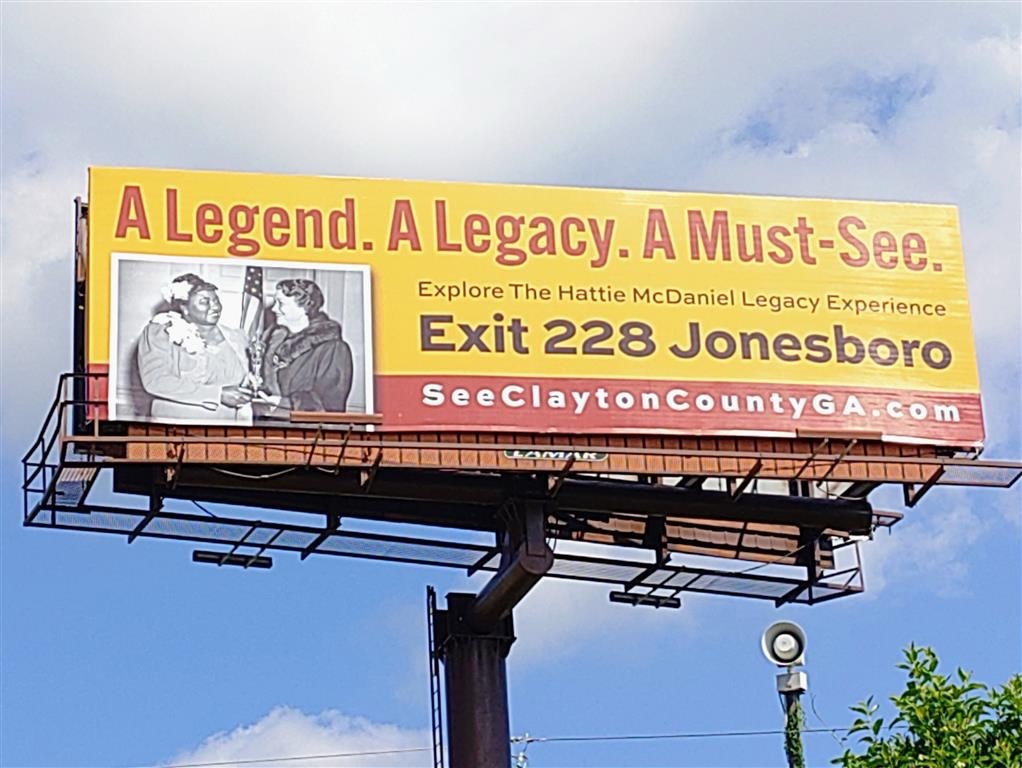 Spotted in Forsyth, GA!
We’re inviting travelers heading north along I-75 to discover a legend, a legacy and a must-see in Clayton County, GA.
The Hattie McDaniel Legacy Experience celebrates the life and groundbreaking legacy of the first African American to win an Academy Award, right here in historic Jonesboro. @officialhattiemcdaniel @roadtotaramuseum
See the billboard? Take Exit 228 and make Clayton County part of your journey.
Explore the story. Experience the legacy. See Clayton County, GA. Open to the World.
#SeeClaytonCountyGA #HattieMcDaniel #JonesboroGA #BlackHistory #OpenToTheWorld